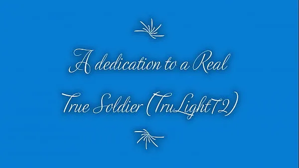 New A Dedication To Our Favorite Soldier (TruLight72) - A Real Soldier top Movies
