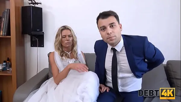 New DEBT4k. Brazen guy fucks another mans bride as the only way to delay debt top Movies