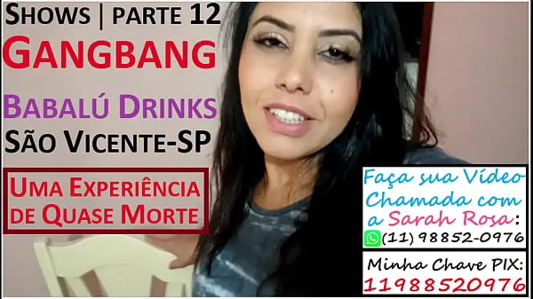 Nya Sarah Rosa │ Shows │ part 12 │ Gangbang │ Babalu Drinks │ Sao Vicente-SP ║ A Near D e a t h Experience from Poisoning in Hell on the South Coast of São Paulo bästa filmer